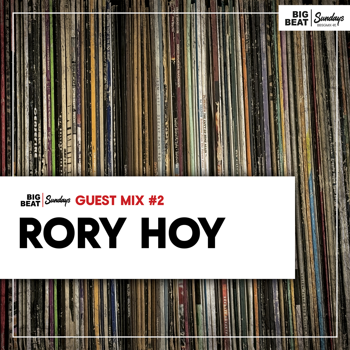 Big Beat Sundays Guest Mix 2 Cover